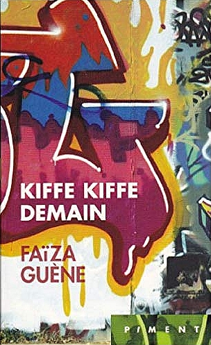 couverture de "Kiffe kiffe demain" de Faïza Guène