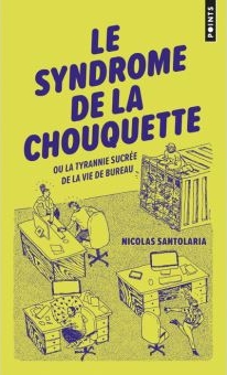 couverture de "Le syndrome de la chouquette" de Nicolas Santolaria